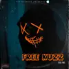 TTS TYE - Free Kuzz - Single